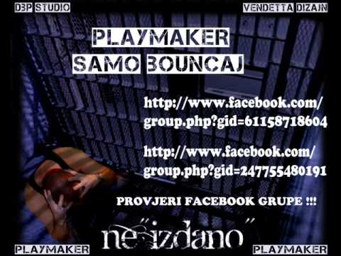 11 Playmaker Samo bouncaj Video