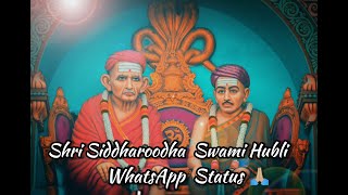 Shri Siddharoodha Swami Hubli WhatsApp Status  Sid