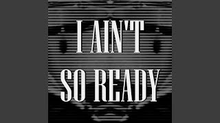 Svaun - I Ain't So Ready video