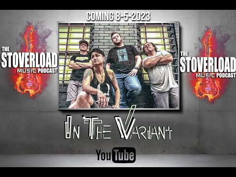 Stoverload Music Podcast Feat. In The Variant