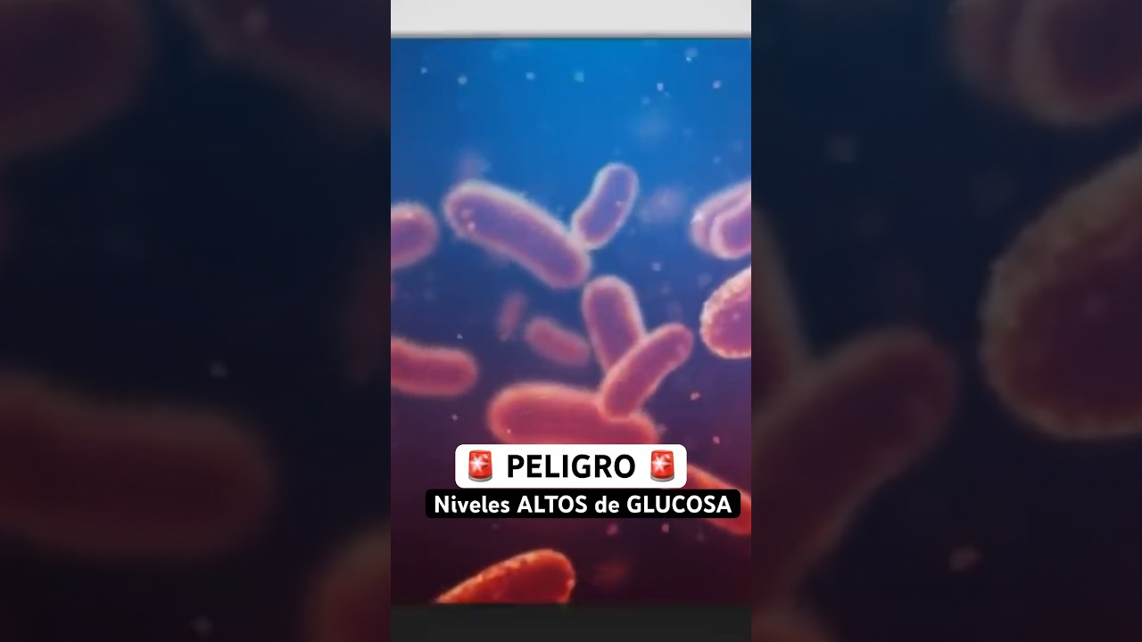 ❌PELIGRO de la GLUCOSA ALTA ¿Por qué tienes que BAJAR la GLUCOSA RÁPIDO?❌#shorts
