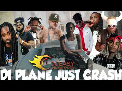 NEW DANCEHALL MIX 2021 PLANE JUST CRASH SKILLIBENG,VYBZ KARTEL,CHRONIC LAW,POPCAAN,ALKALINE,MAVADO