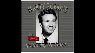 Marty Robbins - It&#39;s Driving Me Crazy (1958)