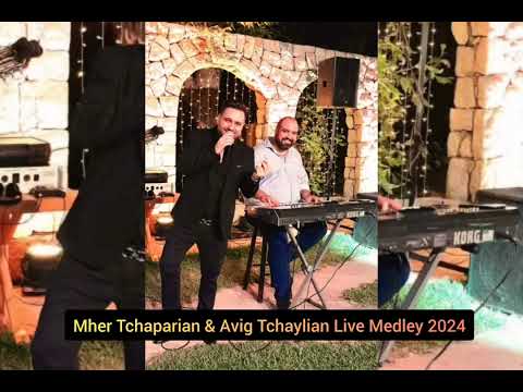 Mher Tchaparian & Avig Tchaylian Live Medley 2024