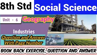 8th Std - Social | Geography - Industries | Book Back Exercise - Question and Answer