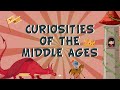 CURIOSITIES OF THE MIDDLE AGES Educational Videos For Kids