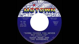 1968 HITS ARCHIVE: Some Things You Never Get Used To - Diana Ross &amp; The Supremes (mono)