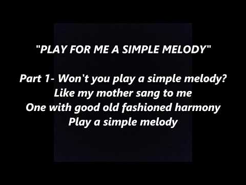 Won't You PLAY FOR ME A SIMPLE MELODY by IRVING BERLIN Lyrics Words text trending Sing Along Song