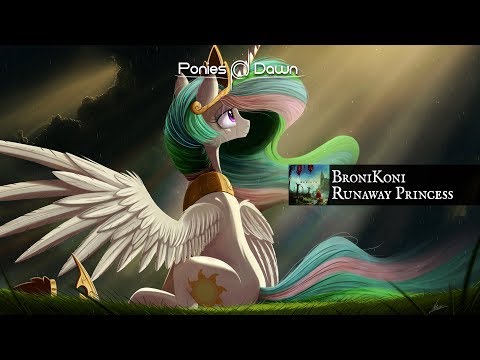 BroniKoni - Runaway Princess [Pop Rock]