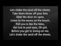 Luke Bryan - Shake the Sand off the Sheets with Lyrics