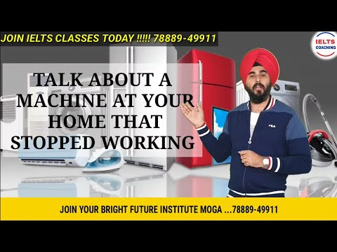 A Machine At Home That Stopped Working | New Ielts Cue Card | Ramandeep Sir Ielts Sample Band 8.0