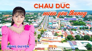 Châu Đức miền yêu thương