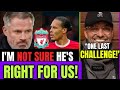 Carragher UNCONVINCED by Liverpool DECISION + PLAYERS could LEAVE with Klopp + KLOPP  Target!
