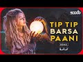 Tip Tip Barsa Paani Club Mix DJ