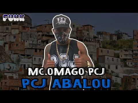 MC OMAGO PCJ - PCJ ABALOU (DJ GAIATO) (FUNK DE PERNAMBUCO)