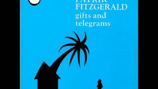 Patrik Fitzgerald - Gifts And Telegrams (1982) Full Album