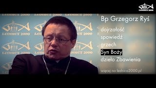 Syn Boży - biskup Grzegorz Ryś