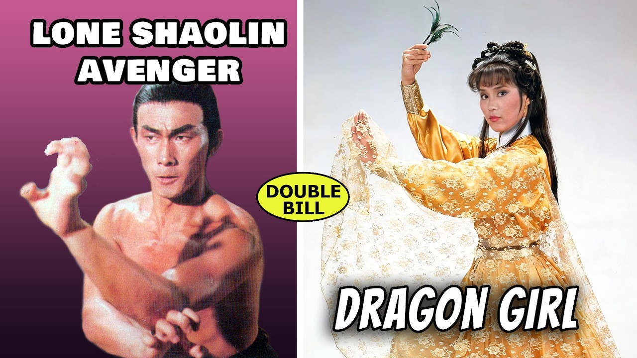 Wu Tang Collection - Lone Shaolin Avenger + Dragon Girl- DOUBLE BILL- CASANOVA WONG