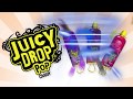 Juicy Drop Pop
