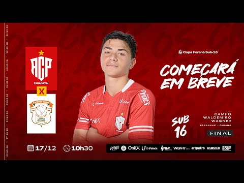 ACP PARANAVAÍ X LARANJA MECÂNICA - JOGO IDA - FINAL SUB 16 - 17-12-25