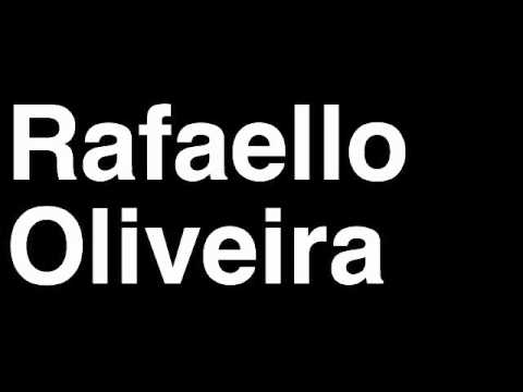How to Pronounce Rafaello Oliveira Lightweight Fighter UFC MMA TKO KO Knock Out Punch Hit