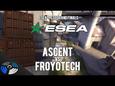 ESEA S30 Grand Finals - Ascent vs. froyotech
