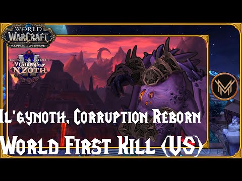 World First Kill | Il’gynoth, Corruption Reborn | Ny'alotha | Complexity Limit (US) | WoW