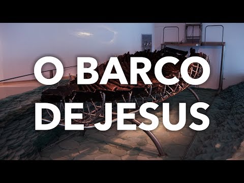Programa A Biblia Viva   O Barco de Jesus   O Barco da Galil&eacute;ia