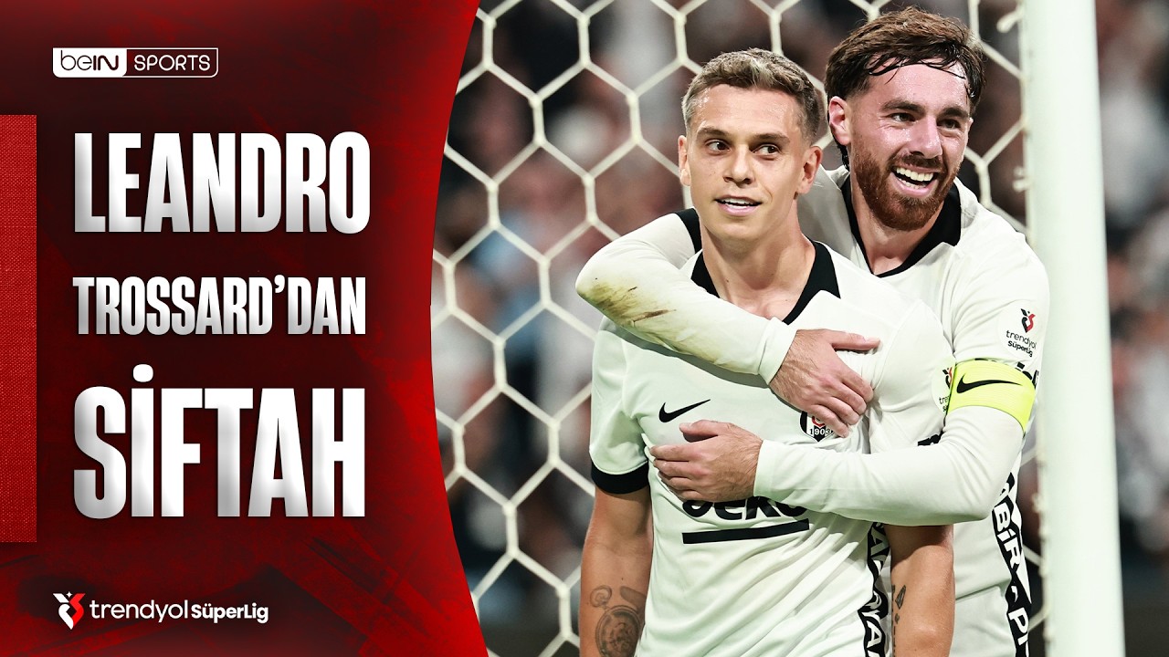 Trossard, Beşiktaş Formasıyla İlk Golünü Attı ve Sevincini Klasik Şekilde Yaptı