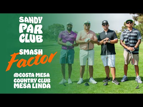 Sandy Par Club Presents 'Smash Factor' at Costa Mesa Country Club-Mesa Linda