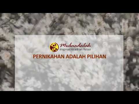 PERNIKAHAN ADALAH PILIHAN