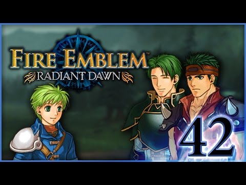 Fire Emblem Radiant Dawn [#42] - Brotherly Love