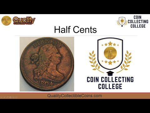 Half Cents | Coin Collecting College | Quality Collectible Coins