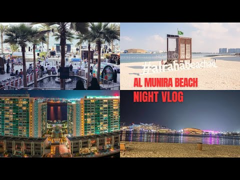 Abu dhabi Al munira beach night vlog