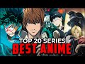 Top 20 Best Anime Series to Watch (Anime Recommendations)