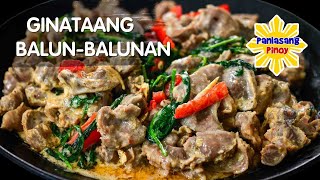 Don't buy chicken gizzards from the restaurant! Do this instead | Ginataang Balun-balunan ng manok