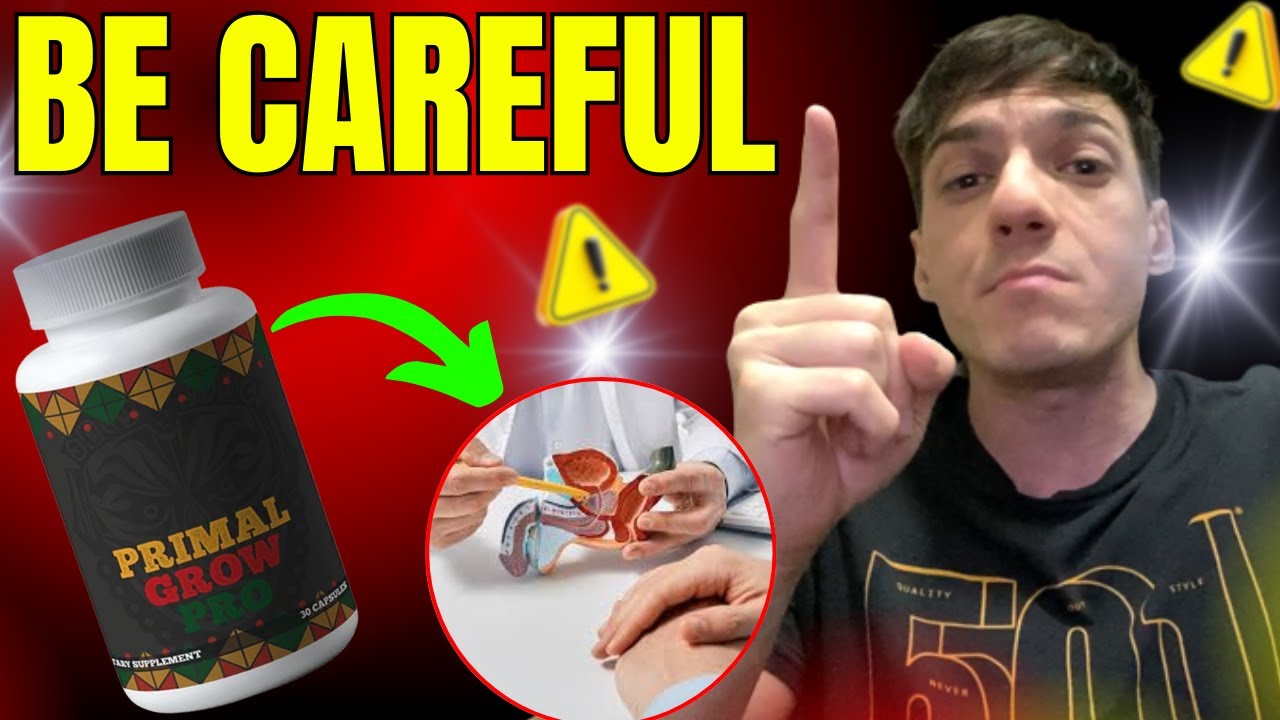 PRIMAL GROW PRO SUPPLEMENT ❌ALERT!❌ PRIMAL GROW PRO PILLS - PRIMAL GROW PRO REVIEWS -PRIMAL GROW PRO