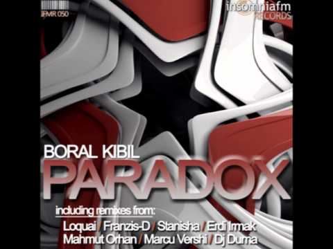 Boral Kibil - Paradox (Loquai Remix) [Insomniafm Records]