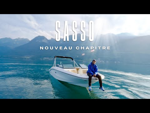 Sasso - Nouveau chapitre (Clip officiel)