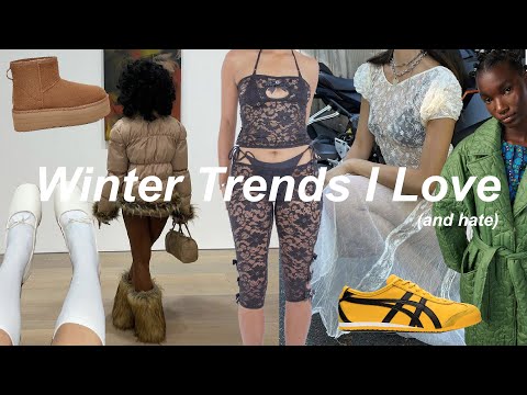 Winter 2022 Trends I Love (and hate)