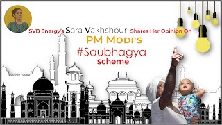 SVB Energys Sara Vakhshouri Shares Her Opinion On PM Modis Saubhagya Scheme image