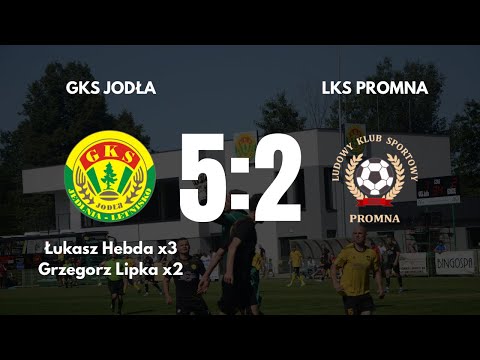 GKS Jodła - LKS Promna 5-2 (3:1) Skrót Meczowy