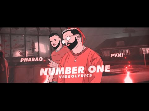 PHARAO Feat. Pvni - Number One (Official Lyrics Video)