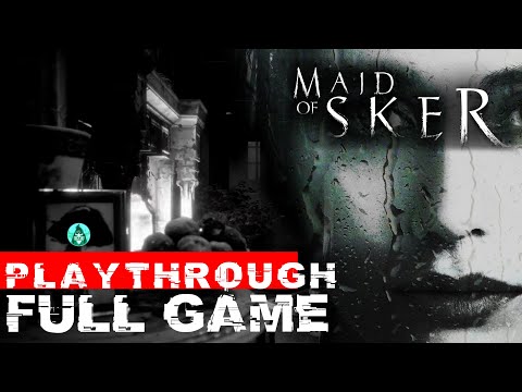 MAID OF SKER Full Game Walkthrough - Horror games gameplay  NO COMMENTARY