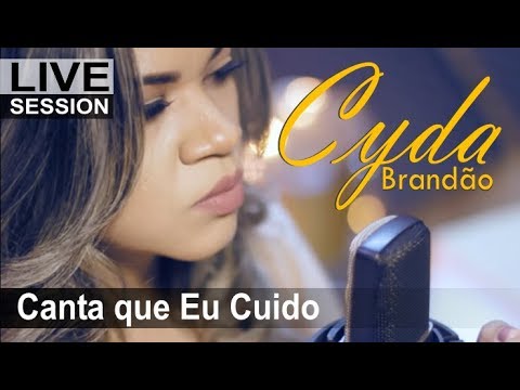 Canta Que Eu Cuido | Cyda Brandão - [Clipe Oficial] - #gospel