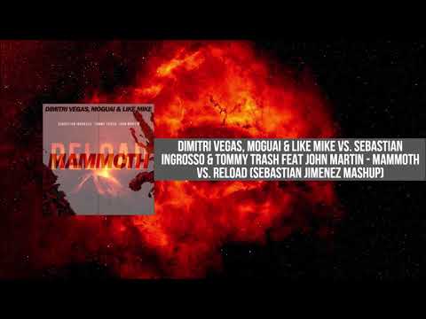 Mammoth vs. Reload (Sebastiàn Jimènez Mashup)