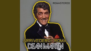 Arrivederci Roma (Remastered)