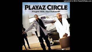 Playaz Circle - Look What I Got (prod. by Korleone)(Clean)