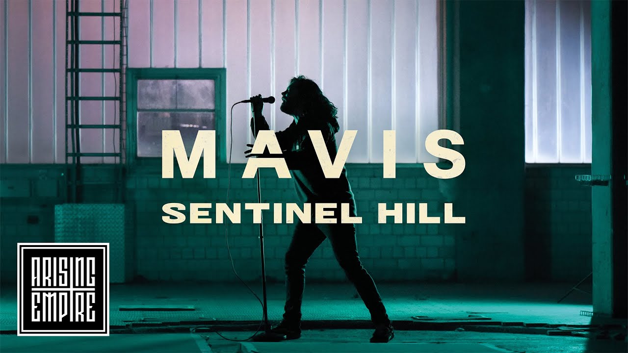 Mavis - Sentinel Hill
