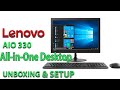 Lenovo AIO 330  All in One Desktop setup unboxing